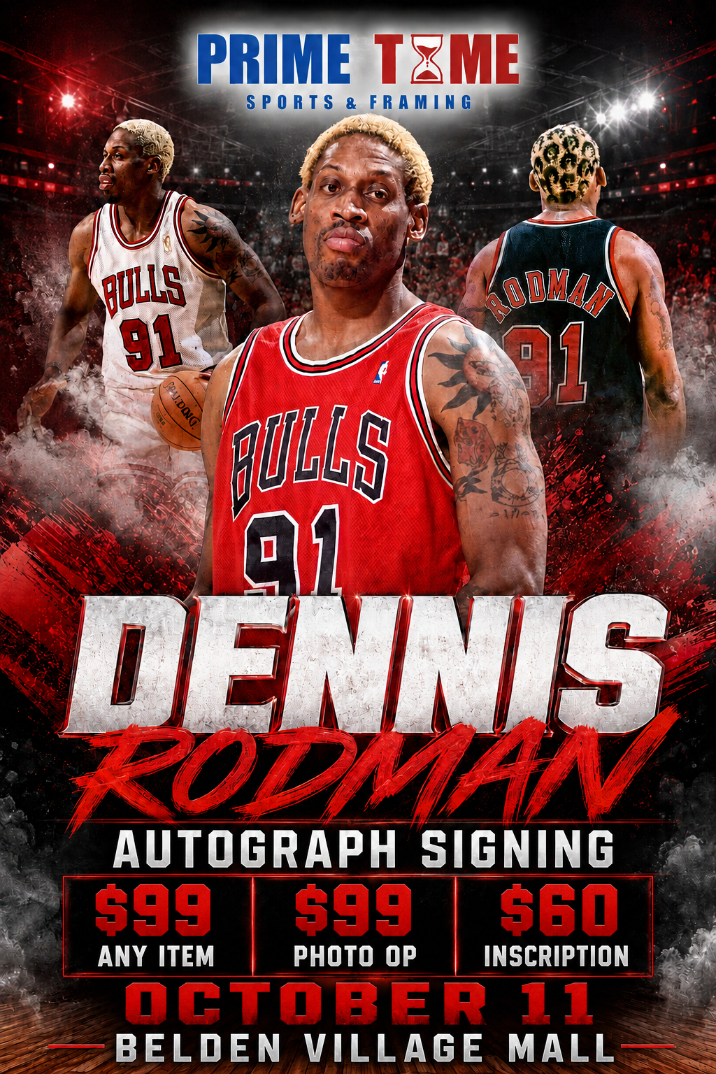Dennis Rodman 10/11/26 at Great Northern Mall Pre-Sale ticket for PHOTO OP to have your photo taken (up to 4 people at once) with the player