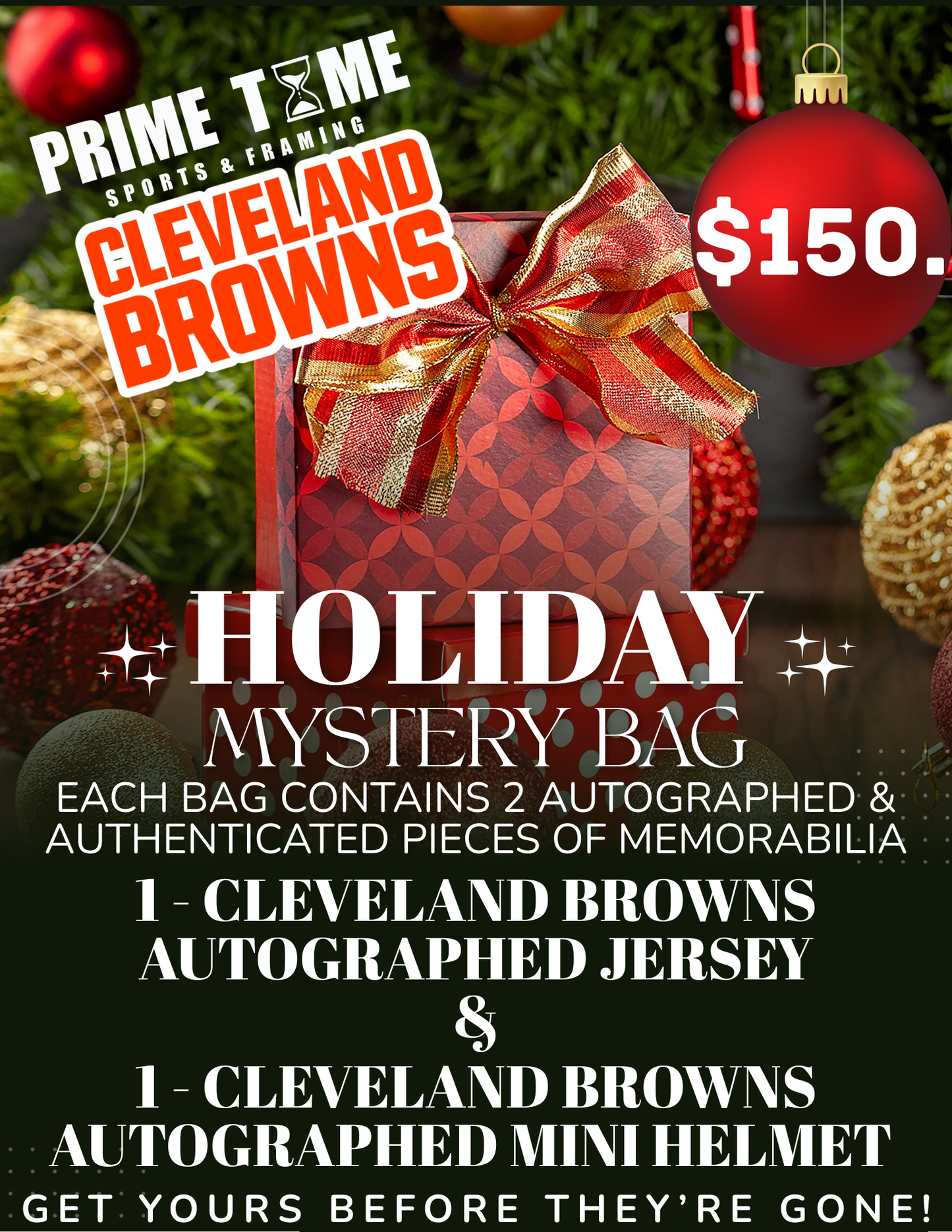 Cleveland Browns Holiday Mystery Bag contains 1 Autographed Cleveland Browns Jersey and 1 Autographed Cleveland Browns Mini Helmet
