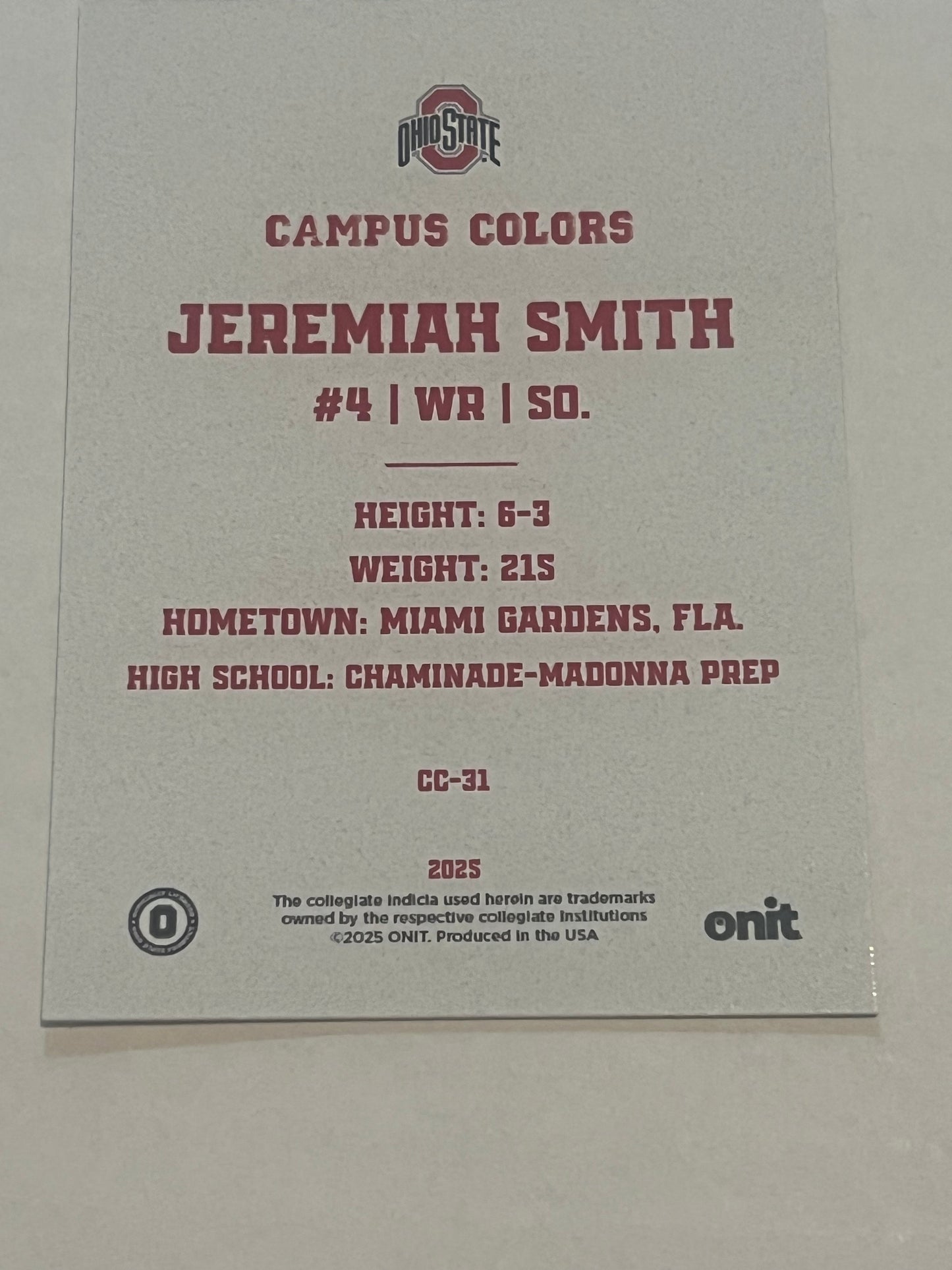 Pre-Sale Jeremiah Smith Hand Signed Autographed 2025 ONIT Athlete Ohio State Buckeyes White Campus Colors Card CC-31