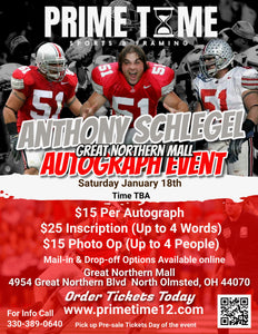 Anthony Schlegel 1/18/25 at Great Northern Mall Pre-Sale ticket for PHOTO OP to have your photo taken (up to 4 people at once) with the player