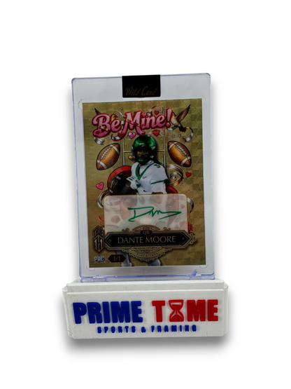 Dante Moore Wild Card Be Mine Sweet One of One Autographed Football Card