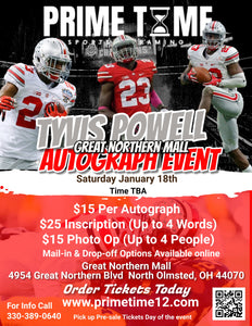 Tyvis Powell 1/18/25 at Great Northern Mall Pre-Sale ticket for PHOTO OP to have your photo taken (up to 4 people at once) with the player