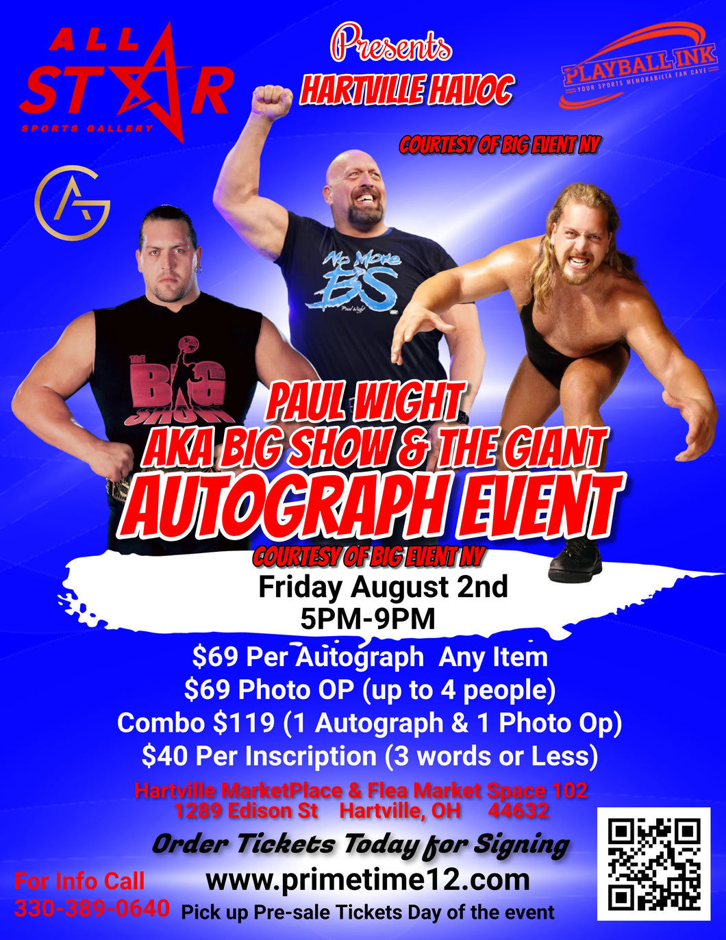 THE BIG SHOW Paul Wight Pre-Sale ticket for autograph signing & photo op COMBO GET ANY 1 ITEM SIGNED PLUS PHOTO TAKEN WITH HIM
