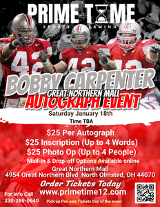 Bobby Carpenter 1/18/25 at Great Northern Mall Pre-Sale ticket for PHOTO OP to have your photo taken (up to 4 people at once) with the player