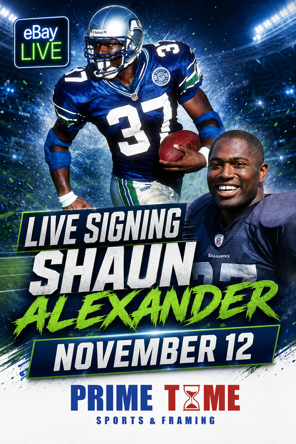 Shaun Alexander Mail-in Ticket for Private Signing on 1 Item YOU WILL NOT MEET Shaun Alexander