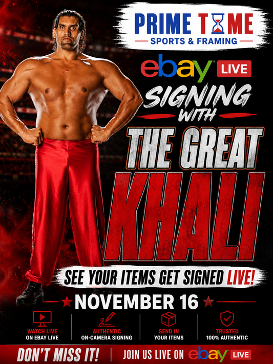 The Great KHALI Mail-in Ticket for Private Signing on 1 Item YOU WILL NOT MEET The Great KHALI