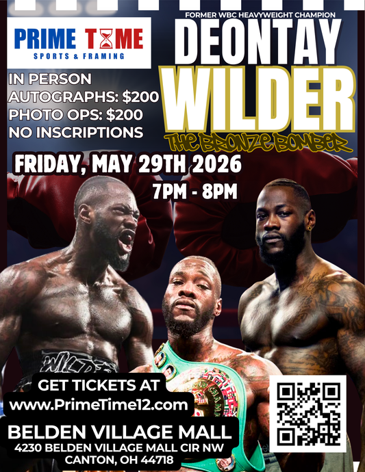 Deontay Wilder 5/29/26 at Belden Village Mall Pre-Sale ticket for autograph signing on any 1 item
