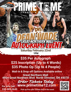 Dean Wade 2/22/25 at Great Northern Mall Pre-Sale ticket for PHOTO OP to have your photo taken (up to 4 people at once) with the player