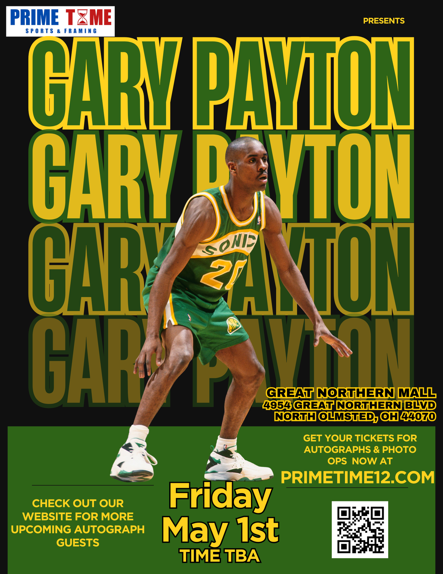 Gary Payton 5/1/26 at Great Northern Mall Pre-Sale ticket for PHOTO OP to have your photo taken (up to 4 people at once) with the player