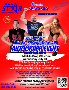 MAIL-IN DROP OFF Paul Wight Pre- Sale Ticket For Autograph Signing On ANY ITEM