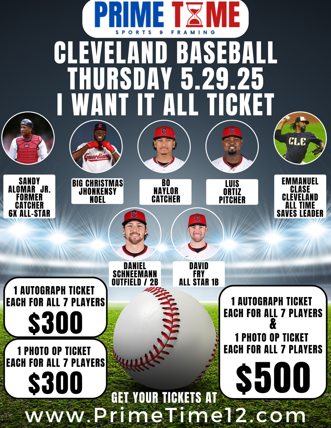 5/29 ALL 7 PHOTO OP TICKETS 1 each for Emmanuel Clase, Jhonkensy Noel, Bo Naylor, Luis Ortiz, Daniel Schneemann, Sandy Alomar Jr., & David Fry