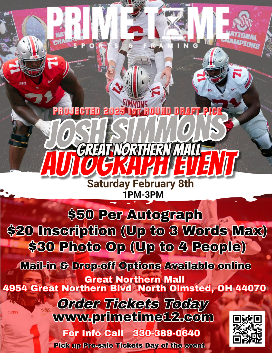 Josh Simmons The Ohio State Buckeyes National Champion OT 2/8/25 at Great Northern Mall Pre-Sale ticket for PHOTO OP to have your photo taken (up to 4 people at once) with the player