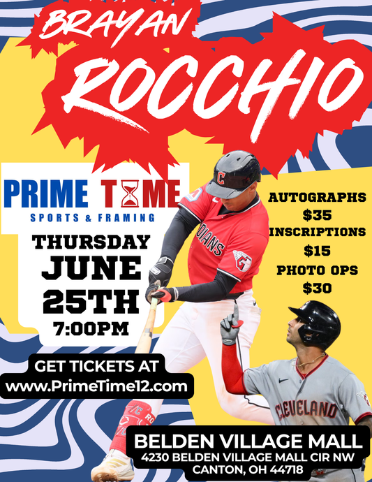 Mail-in or Drop off for Brayan Rocchio Autograph Signing