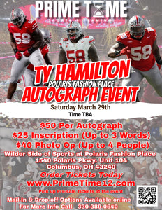 Ty Hamilton The Ohio State Buckeyes National Champion DT 3/29/25 at Polaris Fashion Place Pre-Sale ticket for PHOTO OP to have your photo taken (up to 4 people at once) with the player