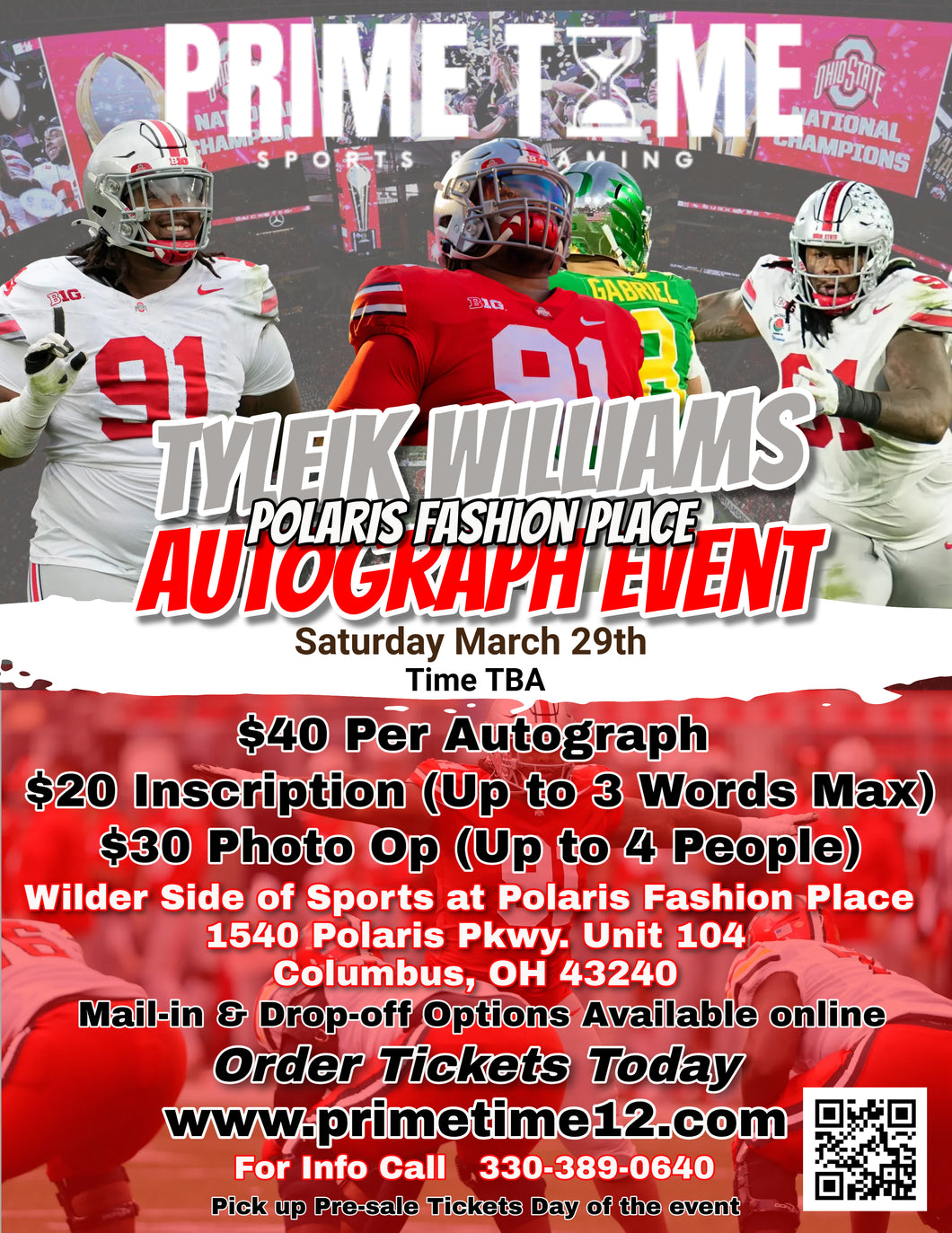 Tyleik Williams The Ohio State Buckeyes National Champion DT 3/29/25 at Polaris Fashion Place Pre-Sale ticket for PHOTO OP to have your photo taken (up to 4 people at once) with the player