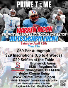 Warren Moon HOF QB 4/12/25 at the Strongsville Sports Collectors Convention Pre-Sale ticket for TABLE SELFIE PHOTO with the player