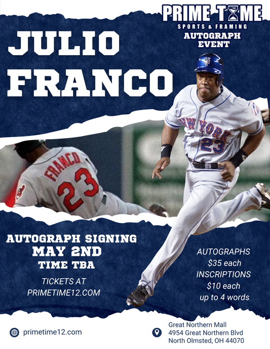 Julio Franco former MLB player 5/2/26 at Great Northern Mall pre-sale ticket for autograph signing on any 1 item