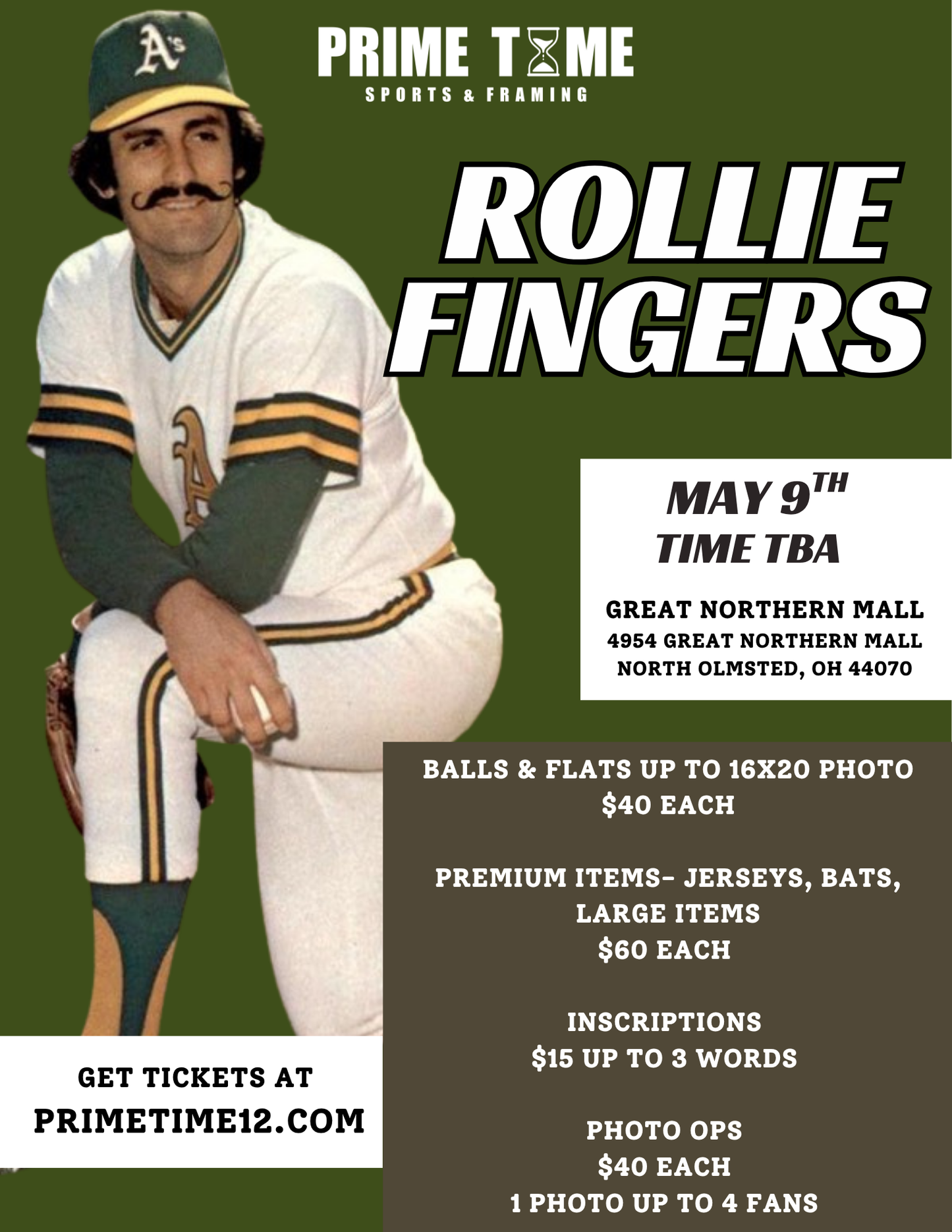 Rollie Fingers 5/9/26 at Great Northern Mall Pre-Sale ticket for PHOTO OP to have your photo taken (up to 4 people at once) with the player